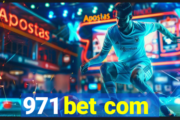 971 bet com